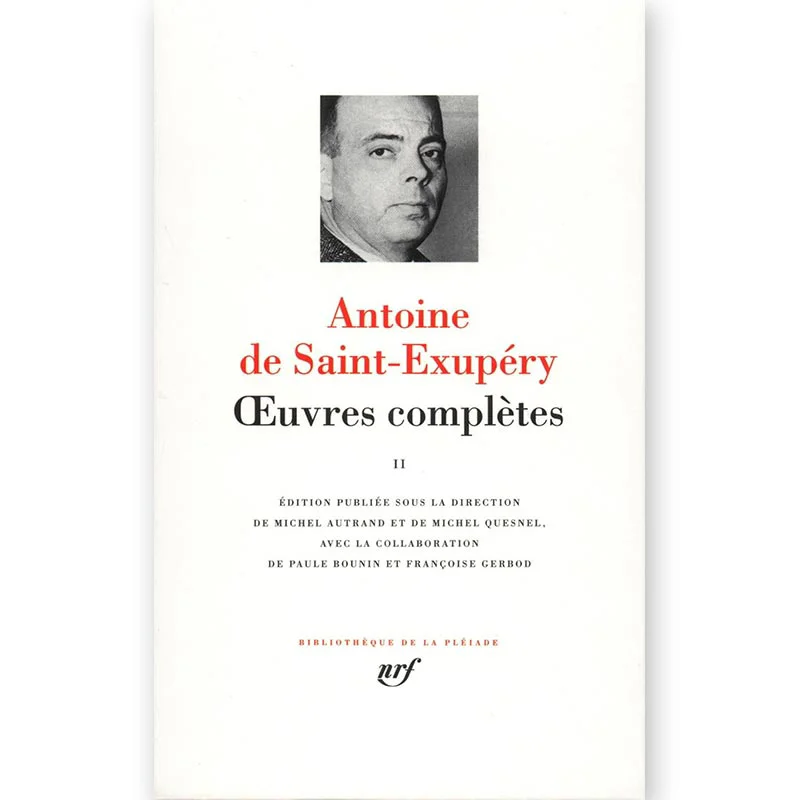 OEUVRES COMPLETES T2 Antoine De Saintexupery Gallimard 9782070113118 Book