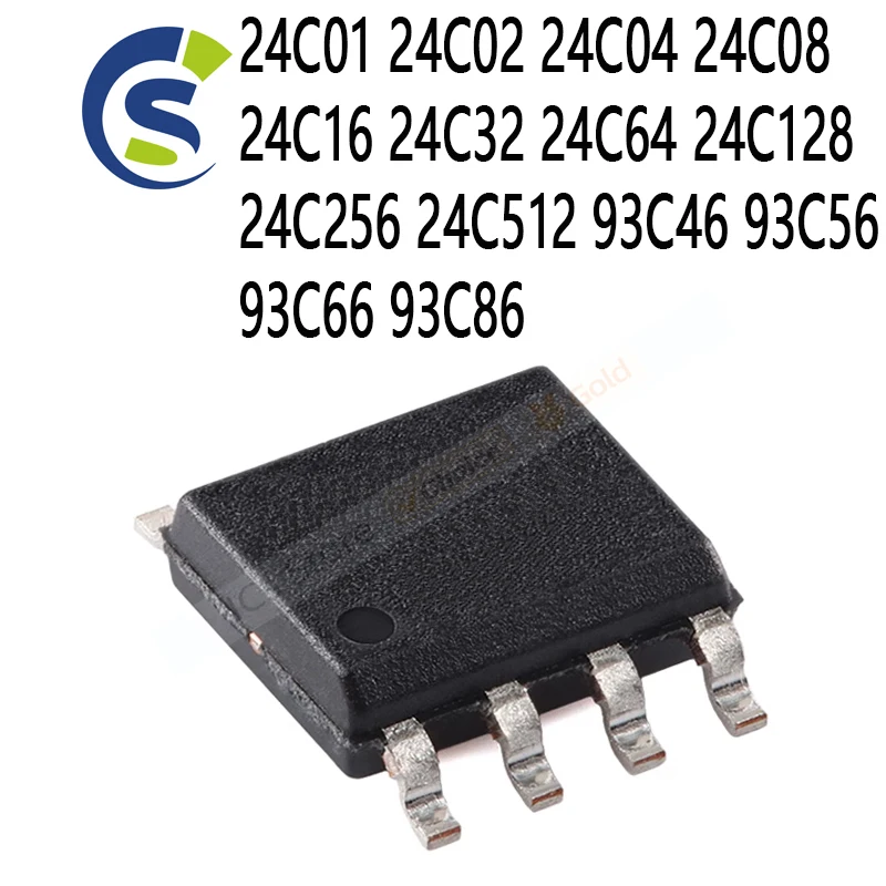 10PCS New and Original SOP-8 IC Chipset 24C01 24C02 24C04 24C08 24C16 24C32 24C64 24C128 24C256 24C512 93C46 93C56 93C66 93C86