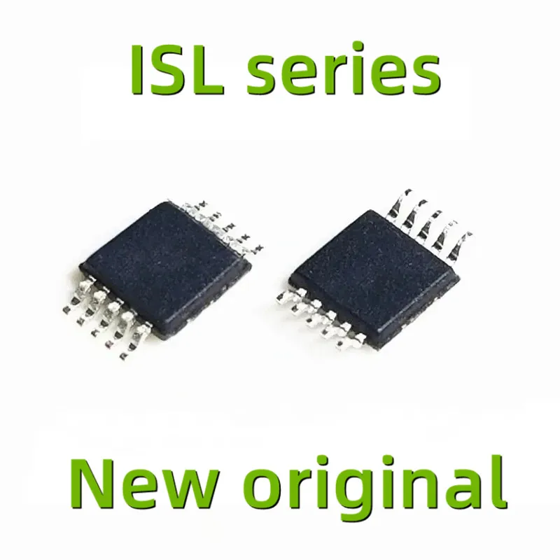 

New Original ISL95311WIU10Z ISL3156EIUZ ISL83083EIUZ ISL8484IUZ ISL54220IUZ ISL59420IUZ ISL84684IUZ ISL97536IUZ MSOP10