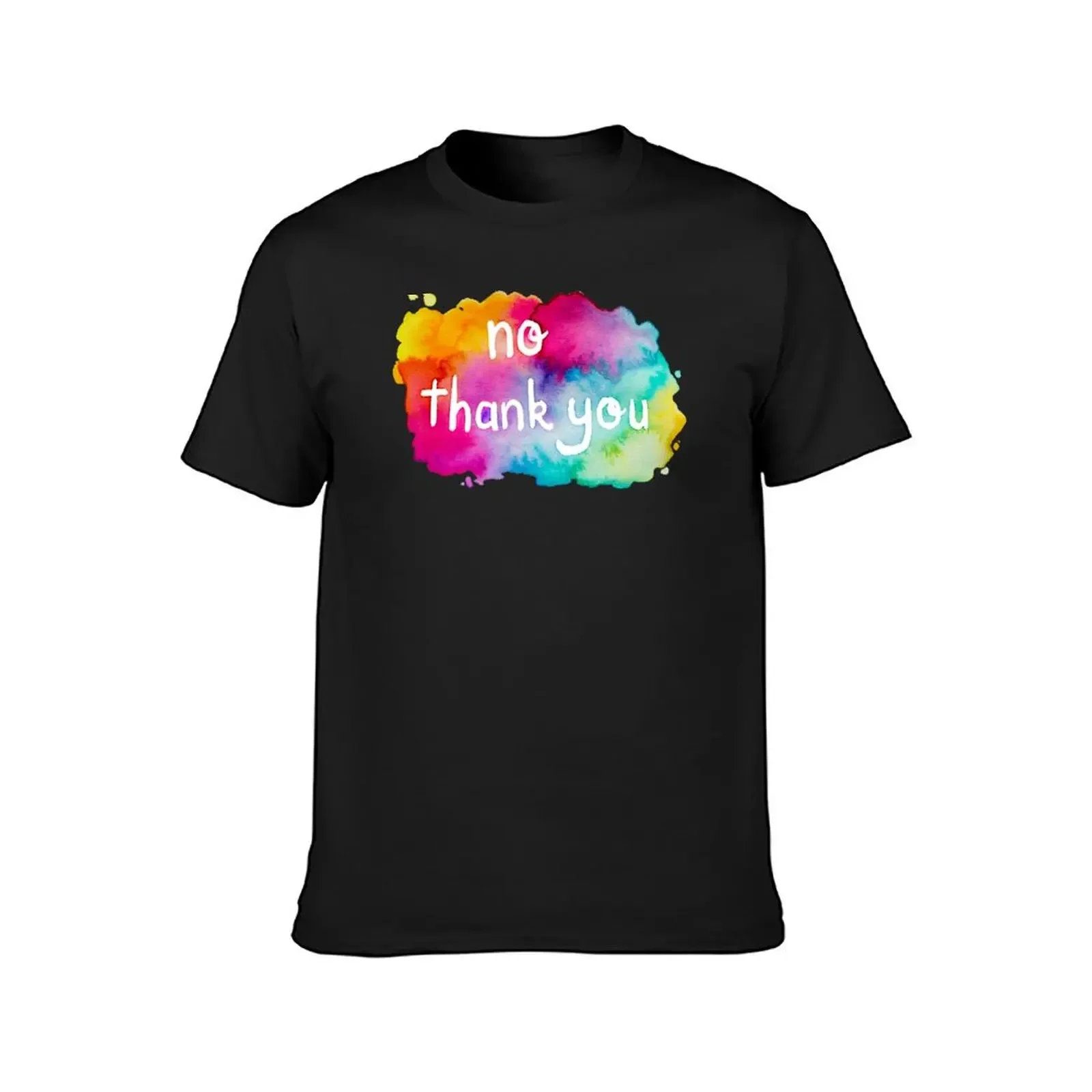 No Thank You Rainbow Watercolor T-Shirt oversized t shirt custom t shirt summer clothes designer t shirt men