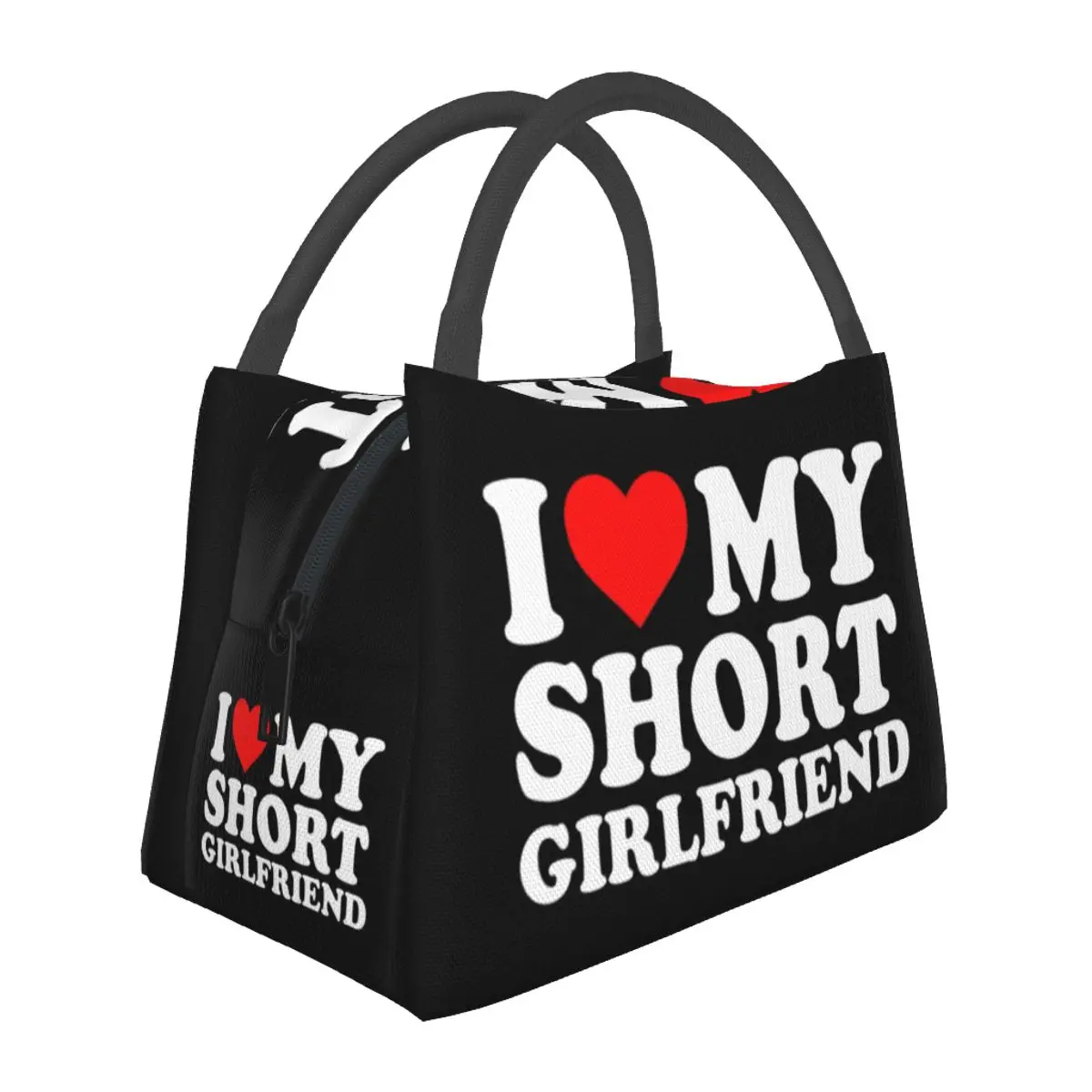 I Love My Short Girlfriend Lunch Bags Insulated Bento Box Leakproof Lunch Tote Picnic Bags Thermal Bag for Woman Student Work