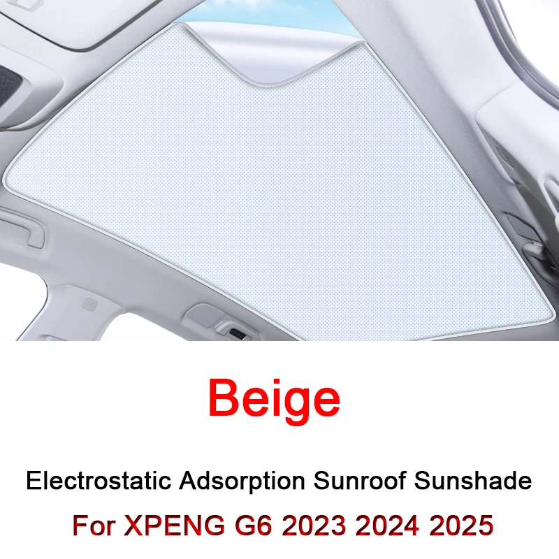 Fit For XPENG G6 2023 2024 2025 Electrostatic Adsorption Car Roof Sunshade Skylight Blind Shading Windshield Sunroof Cover