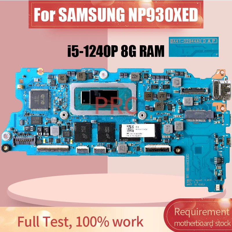 

For SAMSUNG NP930XED Laptop Motherboard BA41-02944A BA92-23245A SRLD9 Core i5-1240P 8G RAM Notebook Mainboard Tested