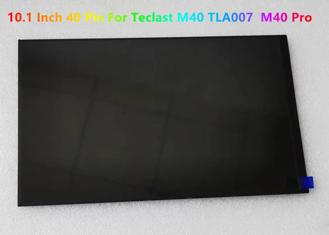 10.1'' Original LCD Display 40 Pin For Teclast M40 TLA007 M40 Pro LCD Display Screen Replacement 100% Tested - Image 3