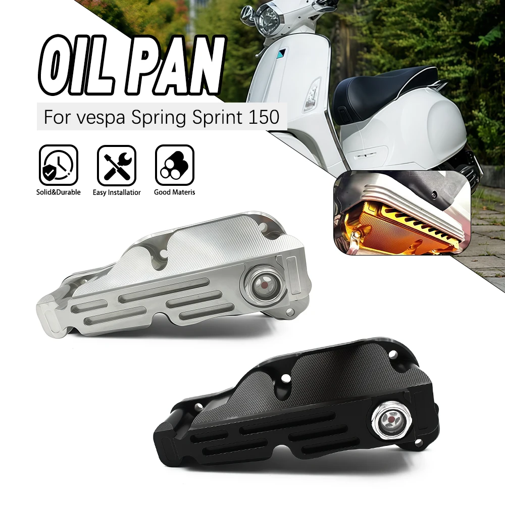 

Oil Pan Aluminum Clear Visible Oils Bottom Potn Black Silver For Vespa Primavera 150 Sprint 150 Motorcycle Accessories