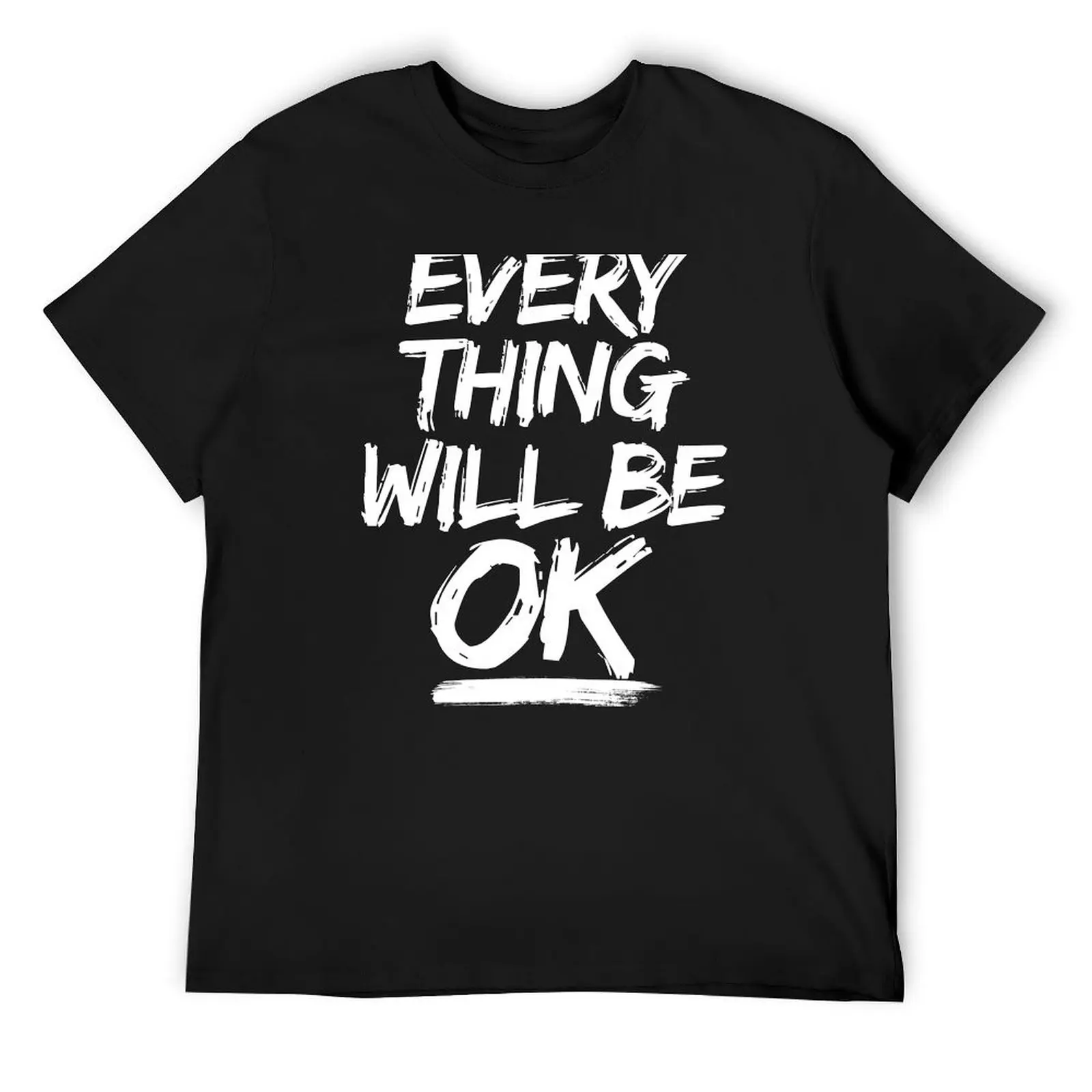 

Everything will be OK T-Shirt hippie clothes graphic t shirts men t shirt