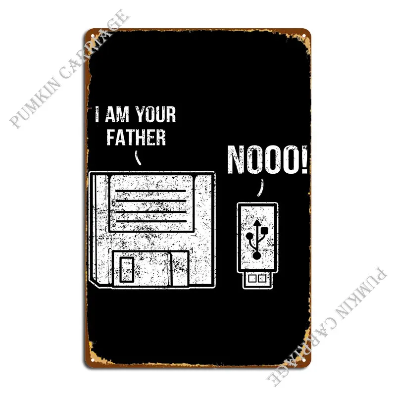 

It Programmierer Im Your Metal Signs Design Bar Cave Living Room Living Room Tin Sign Poster
