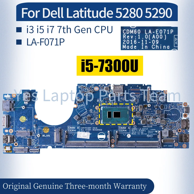 

LA-E071P For Dell Latitude 5280 5290 Laptop Mainboard 04T711 03Y392 04X332 04K998 i3 i5 i7 7th Gen CPU Notebook Motherboard