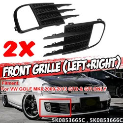 Pair For VW For Golf MK6 GTD & GTI 2009-2013 Glossy Black Car Front Bumper Fog Light Grille Grill Cover 5K0853665C 5K0853666C