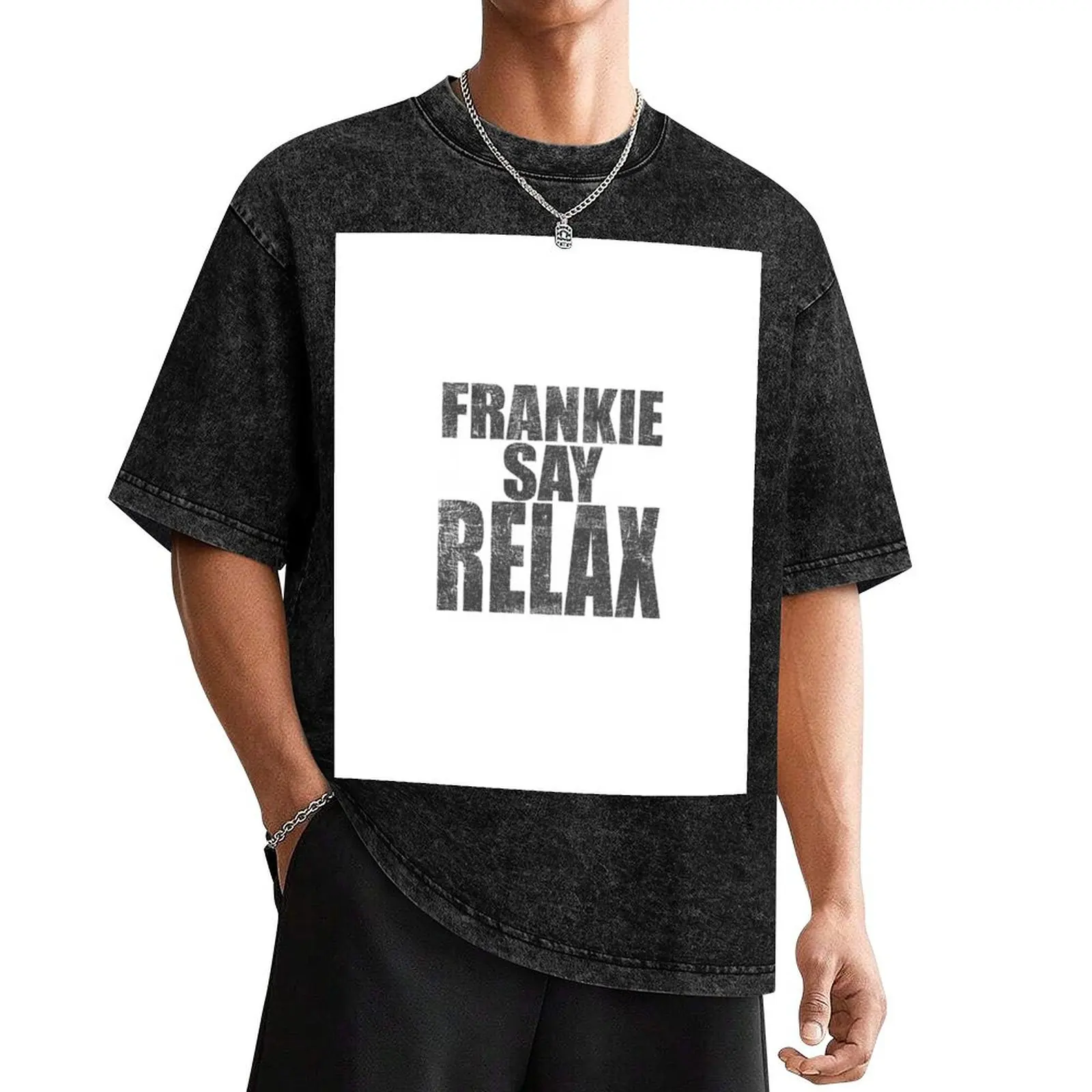 

Frankie Say Relax, distressed T-Shirt T-Shirt graphics valentines boutique clothes shirts graphic tee men