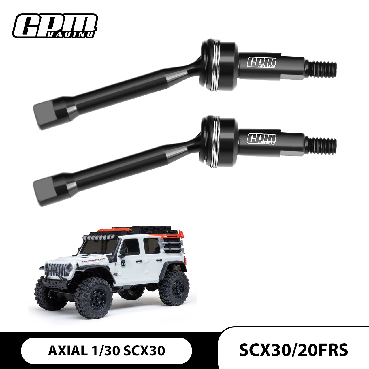 

GPM 4140 Steel Drive Stub（Original）AXIAL 1/30 SCX30 Ford Bronco Jeep Wrangler