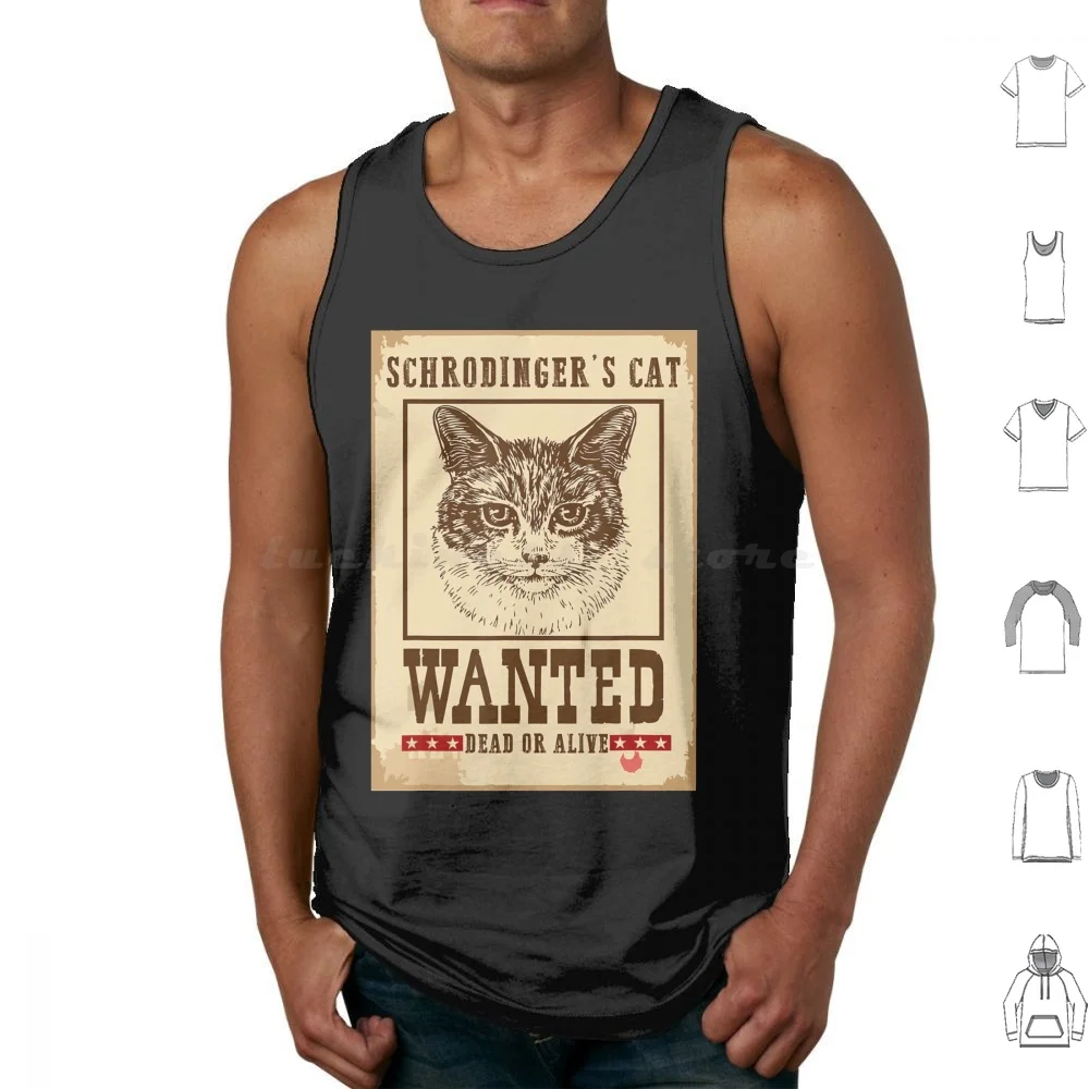Physics Cat Quantum Or Alive Wanted Dead Schrodinger Geek Tank Tops Imprimé Coton Geek Théorie Quantique Schrodinger