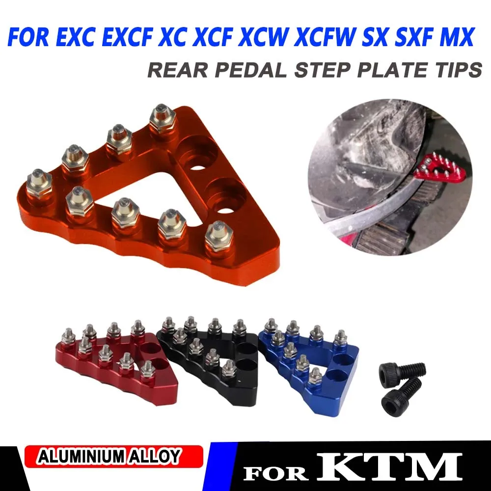 

Motorcycle Rear Foot Brake Pedal Lever Step Tip Plate For KTM EXC EXCF XC XCF XCW XCFW SX SXF MX 125 250 350 530 Enduro 690
