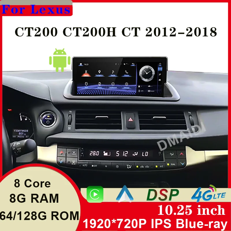 

Car Stereo Multimedia For Lexus CT CT200 CT200h 2011-2017 Monitor GPS Navigation Radio 10.25inch Android 11 8+128G Touch Screen