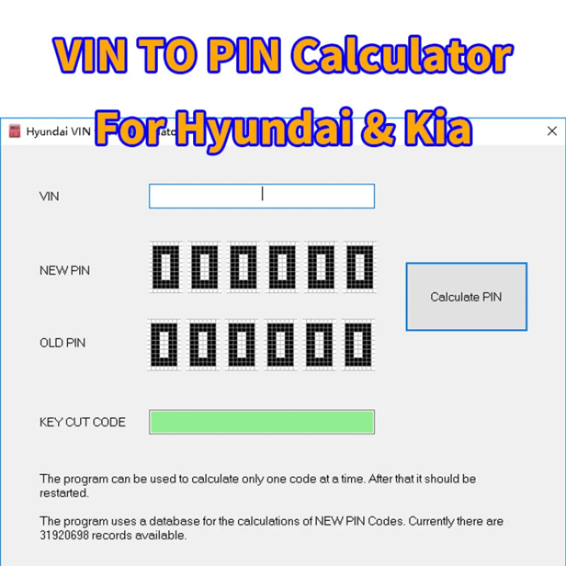 

Калькулятор кода VIN to PIN для Hyundai Kia Offline 2007, только для старого контакта