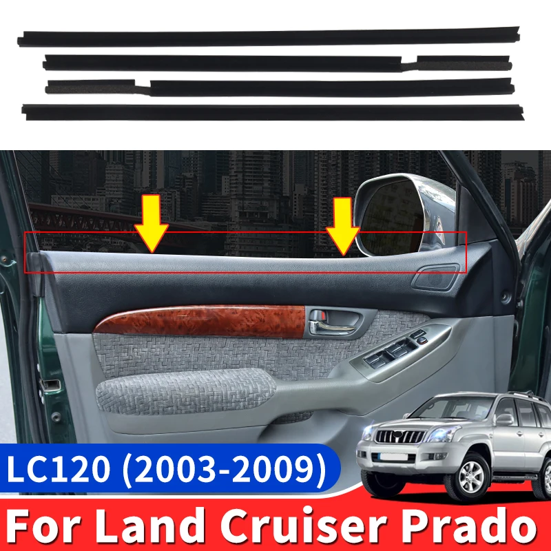 

For 2003-2009 2004 2006 Toyota Land Cruiser Prado 120 Tuning Car Window Inside casing LC120 Interior Accessories Sealant Strip