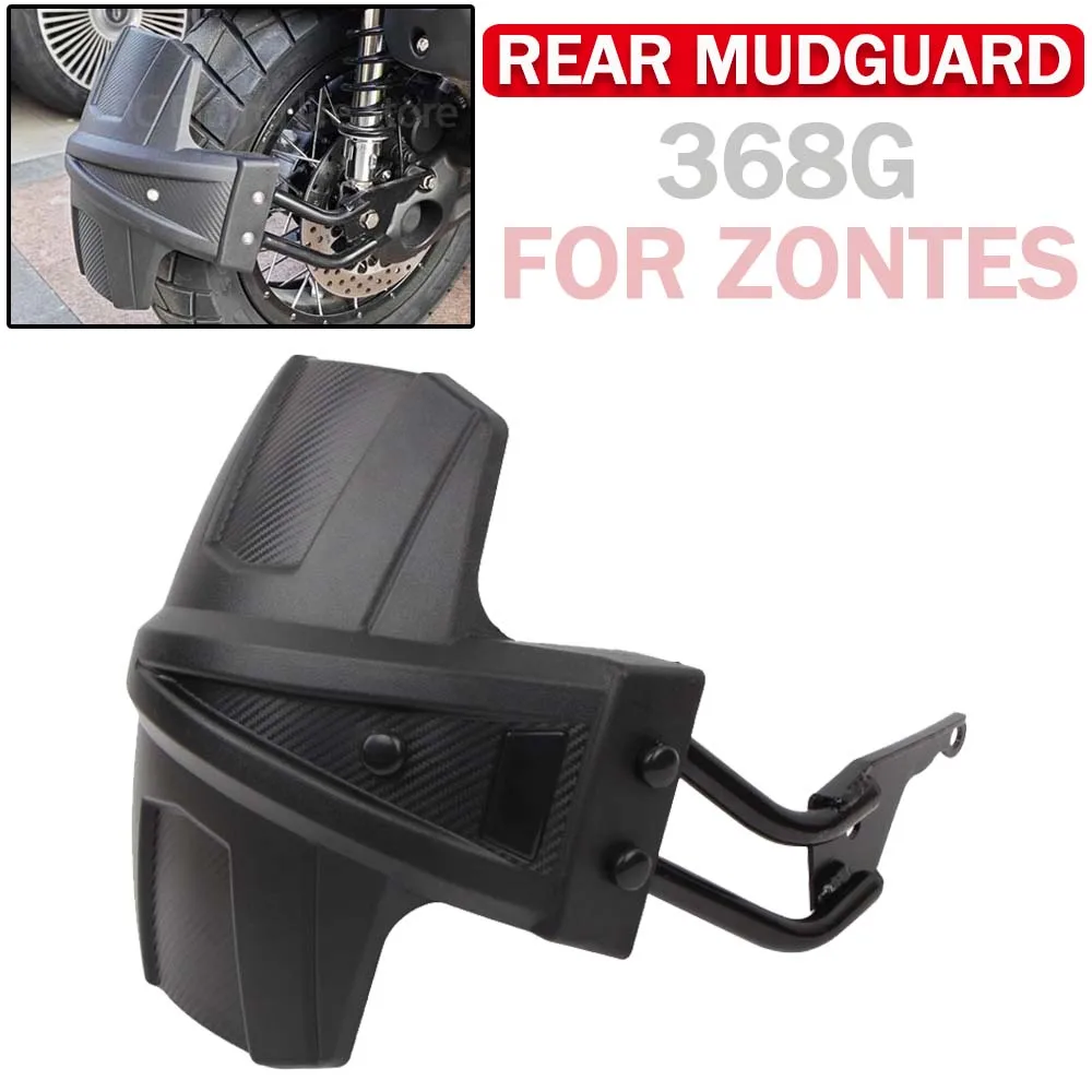 

For ZONTES 368G G 368 G G368 2024 2025 Motorcycle Rear Fender Mudguard Wheel Hugger Splash Mud Guard Cover Protector Sand Shield