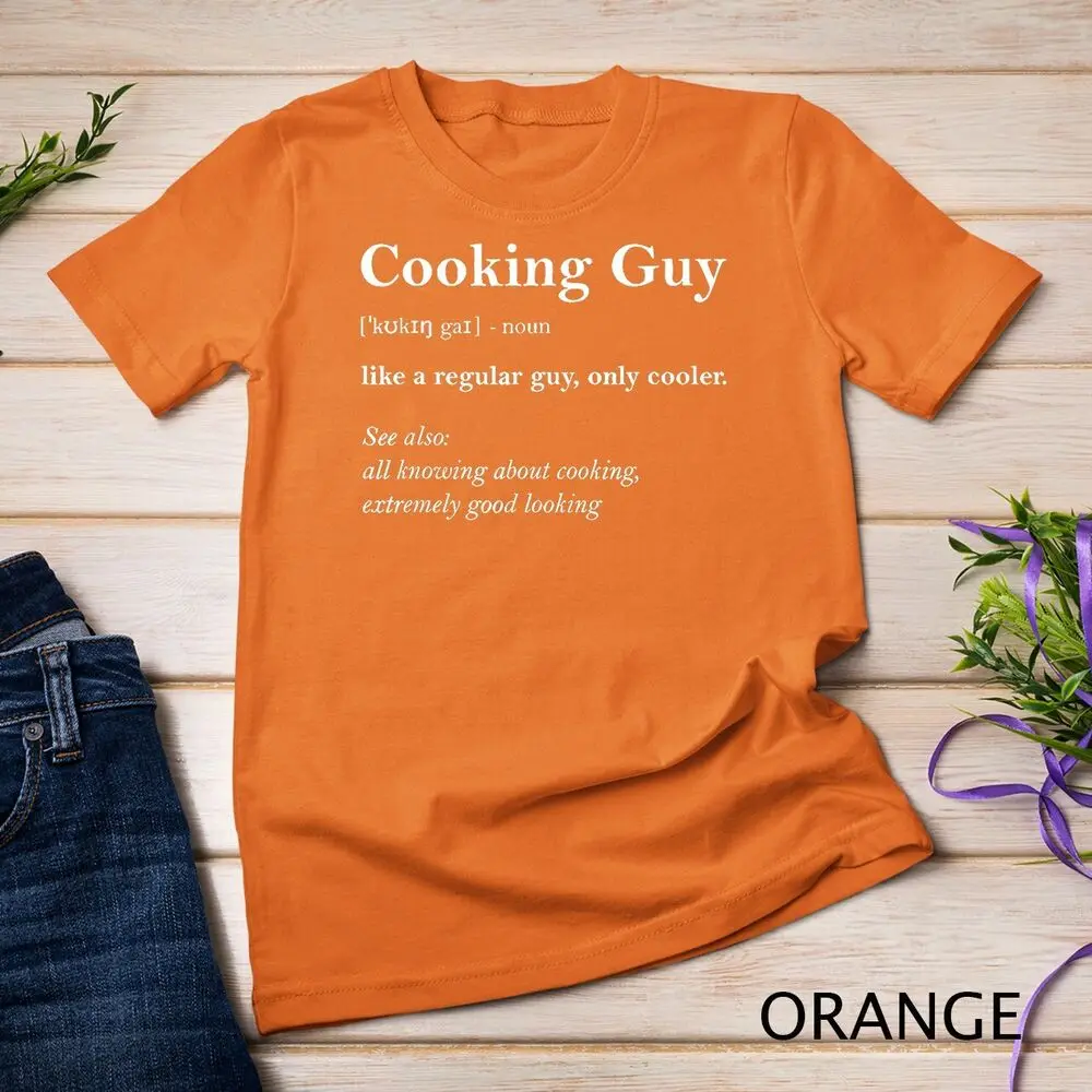 Cooking Guy Definition Funny Boy Cooking Gift Cook T-Shirt Unisex T-shirt