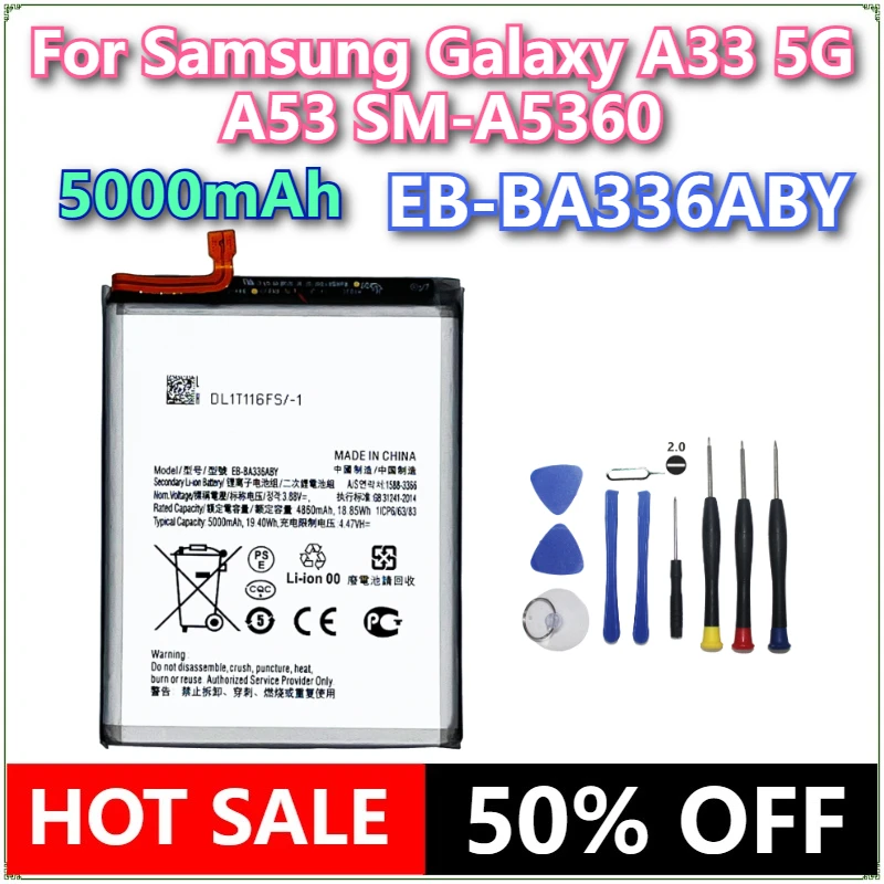

Brand New EB-BA336ABY 5000mAh Mobile Phone Battery For Samsung Galaxy A33 5G A53 SM-A5360 A5360 +Tools