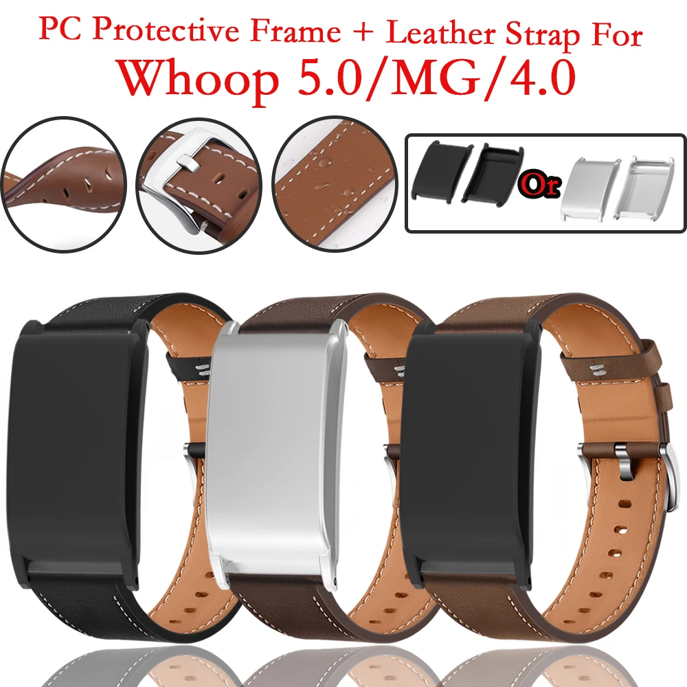 2PC Leather Band + PC Protective Frame for Whoop 5.0 MG 4.0 Bussiness Fashion Wrist Band for Whoop MG/5.0 Men Women Watch Strap