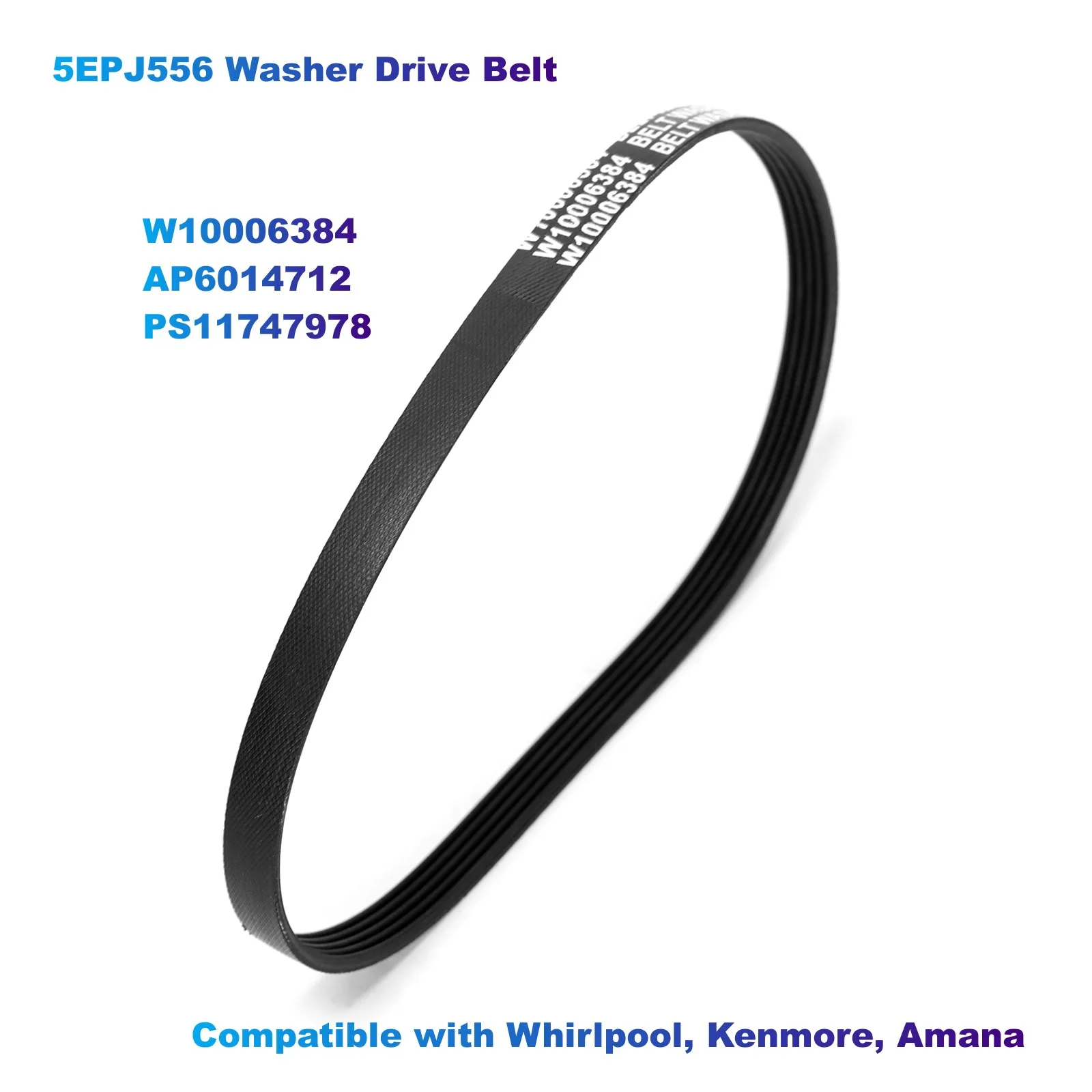 5EPJ556 Washer Drive Belt W10006384 AP6014712 PS11747978 Compatible with Whirlpool, Kenmore, Amana