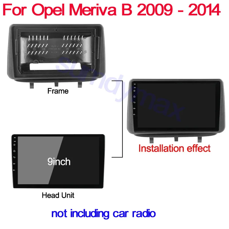 9inch 2 Din Car Radio Fascia For opel meriva B 2009-2017 Android Big Screen Audio Dash Fitting Panel Kit