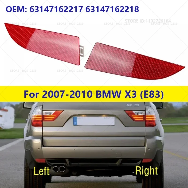 For 2007-2010 BMW X3 (E83) Rear Bumper Reflector Warning Reflective Strip 63147162217 63147162218