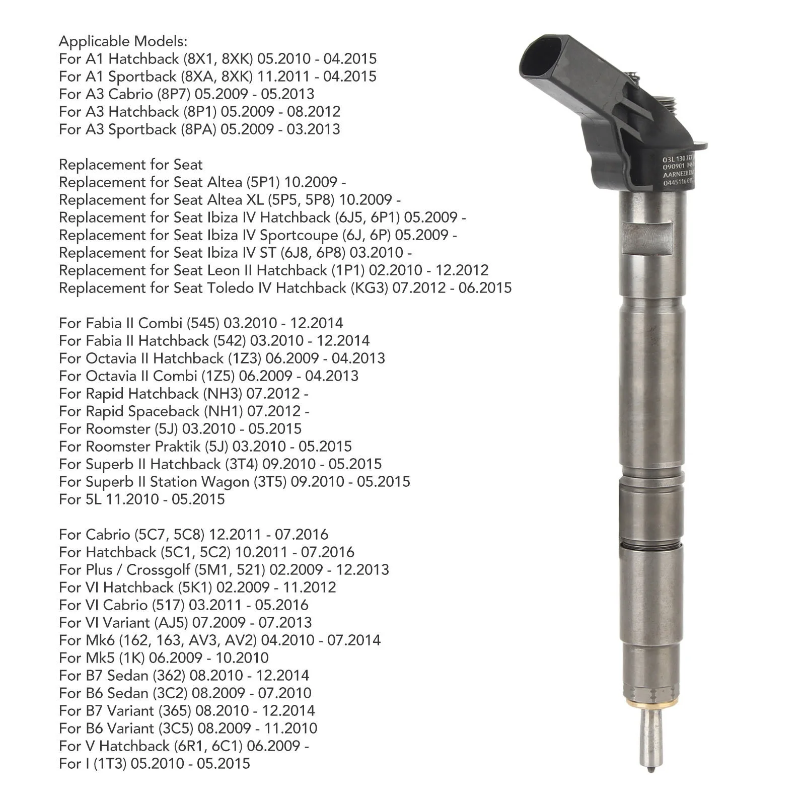 Injection 03L130277B Enhanced Performance Fuel Injector Nozzle For Roomster.