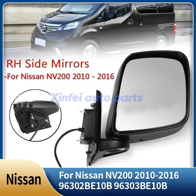 

For Nissan NV200 2010-2016 96302BE10B 96303BE10B Car Electric Side Door Rearview Wing Mirror Assembly Rear View Mirrors glass