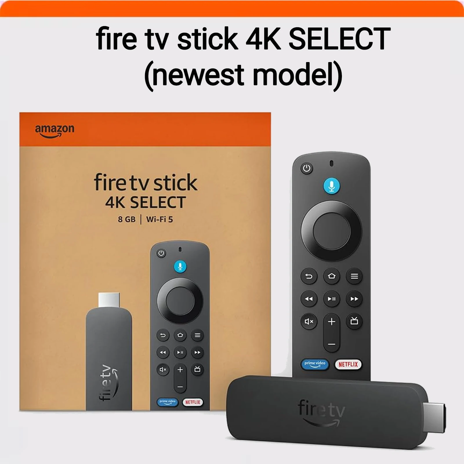 Amazon Fire TV Stick 4K SELECT Original, Android TV, Netflix Smart TV Box, Control Remoto por Voz Alexa, Soporte Multi-idioma, Portátil