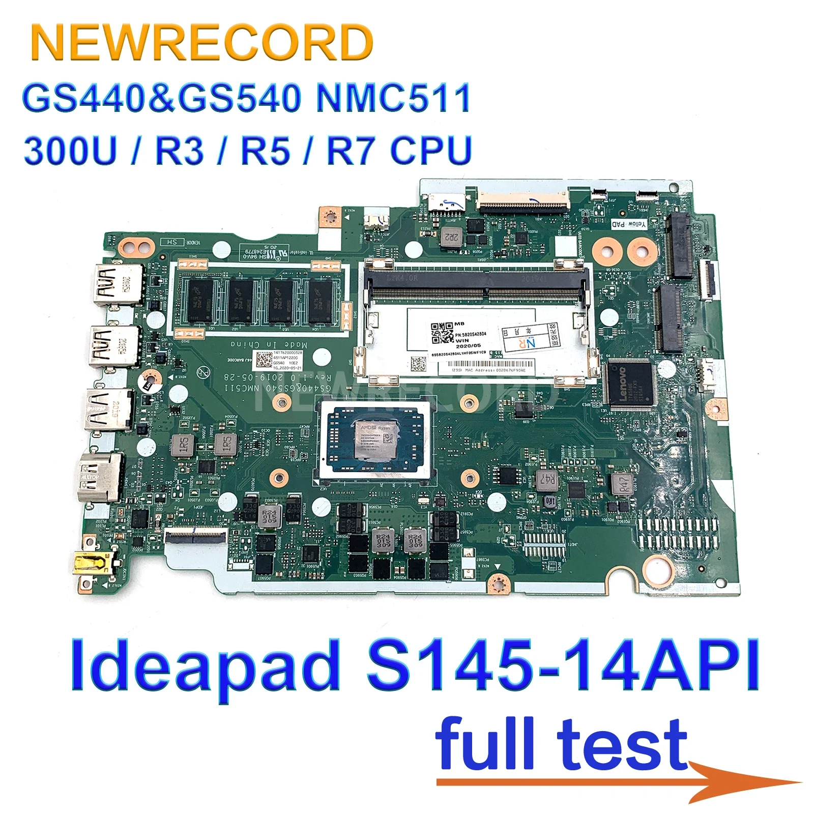 For Lenovo Ideapad S145-14API Laptop Motherboard With Athlon 300U R3-3200 R5-3500 R7-3700 CPU 4GB-RAM GS440&GS540 NMC511 NM-C511