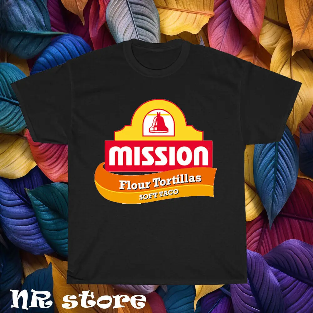 Camiseta con logotipo de tortillas de Mission Foods, divertida, talla S a 5XL, nueva