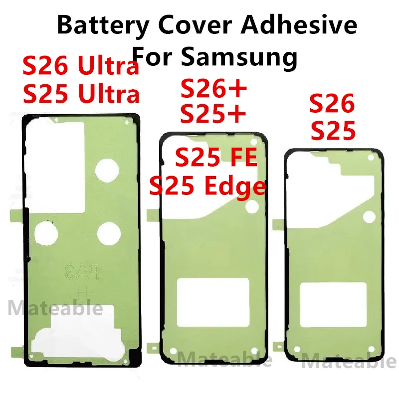 S948 S938 S936 For Samsung Galaxy S26 Ultra S25 FE Edge Plus + Battery Back Cover Adhesive Sticker Glue Waterproof Double Tape