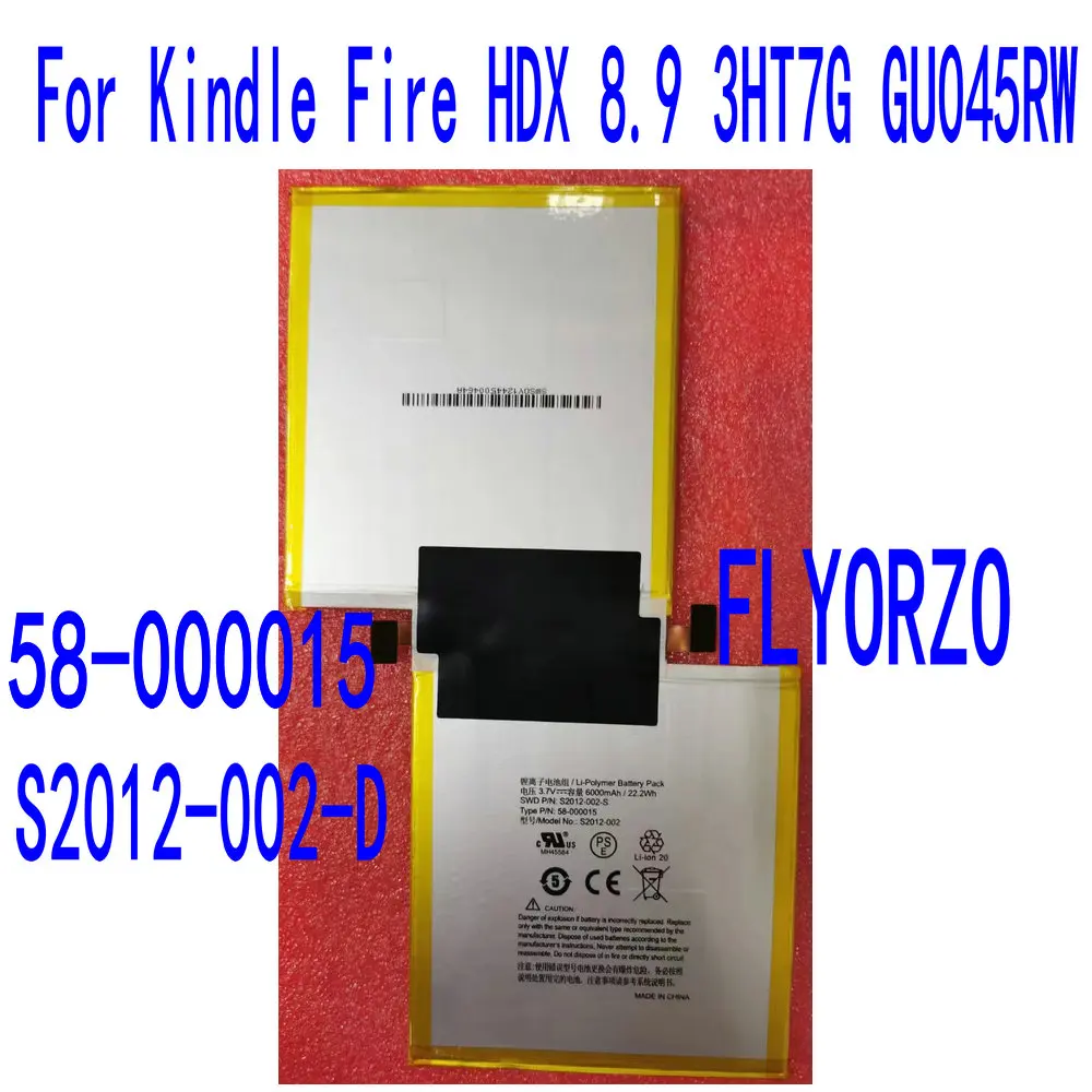 Original size Battery 3.7V 6000mah new battery For Kindle Fire HDX 8.9 3HT7G GU045RW S2012-002-D 58-000015 batteries