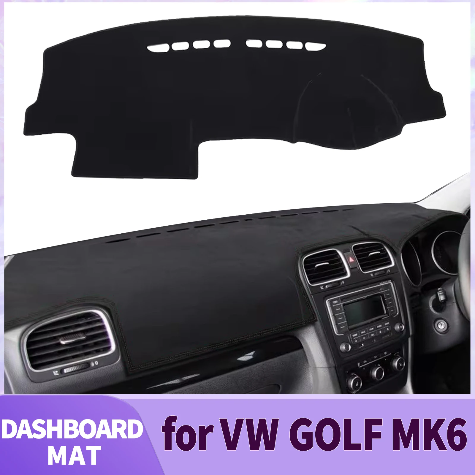 

для Volkswagen VW Golf 6 2013-2009 MK6 ​ ​ Накладка на приборную панель автомобиля, солнцезащитный козырек, нескользящий защитный коврик, декоративная накладка для интерьера, аксессуары