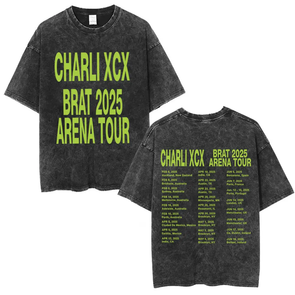 Charli Xcx Brat 2025 Arena Tour Washed T Shirts Men Women Fashion Pop Music T-shirts Cotton Vintage T-shirt Oversized Streetwear