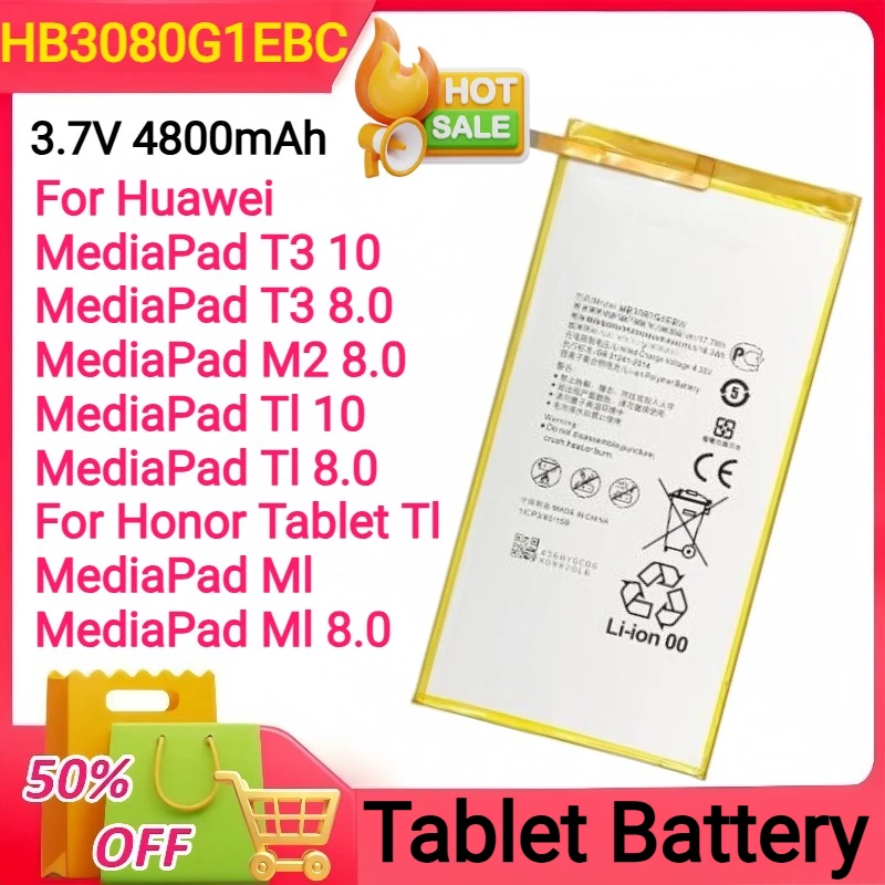 

New Battery 3.7V 4800mAh HB3080G1EBC for Huawei MediaPad T3 10 / T3 8.0 / M2 8.0 / Tl 10 / Tl 8.0 Tablet Batteries