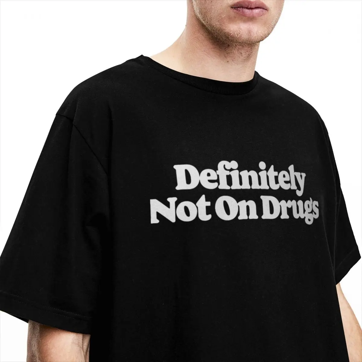 Men Women's T-Shirt Definitely Not On Drugs T Shirts Harajuku Funny Sarcastic Summer Tee Shirt Loose Cotton Tops Gift Idea