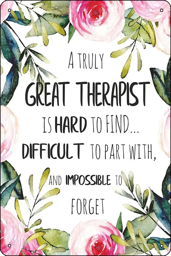  A truly great therapist is hard to find quote/Therapist Thank you/Therapist gift Poster Funny Metal Tin Sign for Home Kitchen B