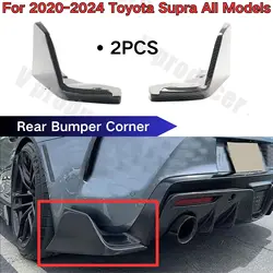 Rear Bumper Corner Extension For 2020 2021 2022 2023 2024 Toyota Supra All Models Body Kit Car Accessories 2PCS Glossy Black