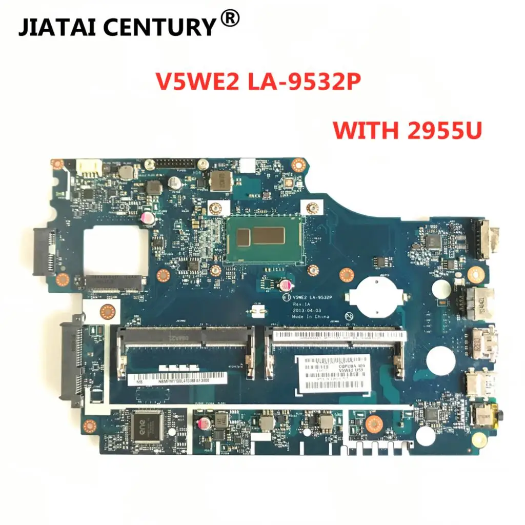 V5WE2 LA-9532P เมนบอร์ดแล็ปท็อปสำหรับ ACER Aspire E1-572 E1-532 E1-572G TMP255เมนบอร์ดระบบ N2955U 100% ทดสอบทำงาน