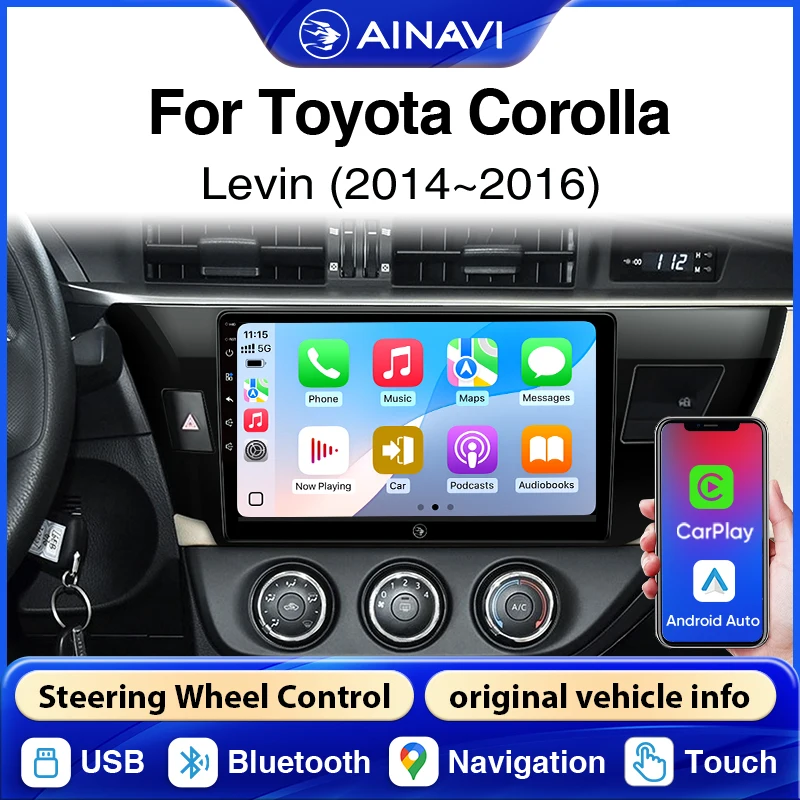 Radio para Auto AINAVI para Toyota Corolla E160 E170 Levin 2003-2020, FM, Bluetooth, Carplay Inalámbrico, Android Auto, Pantalla Carplay, Radio para Coche, Sistemas Inteligentes para Auto, USB, FM, 4G, GPS, SWC, 10 Pulgadas