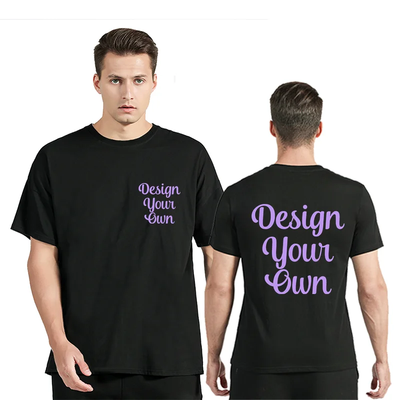 

Custom Personalized Front And Back Add Your Own Text Design Adult T-Shirt Tee Harajuku Tshirt DIY Your Like Photo Logo T Shirt