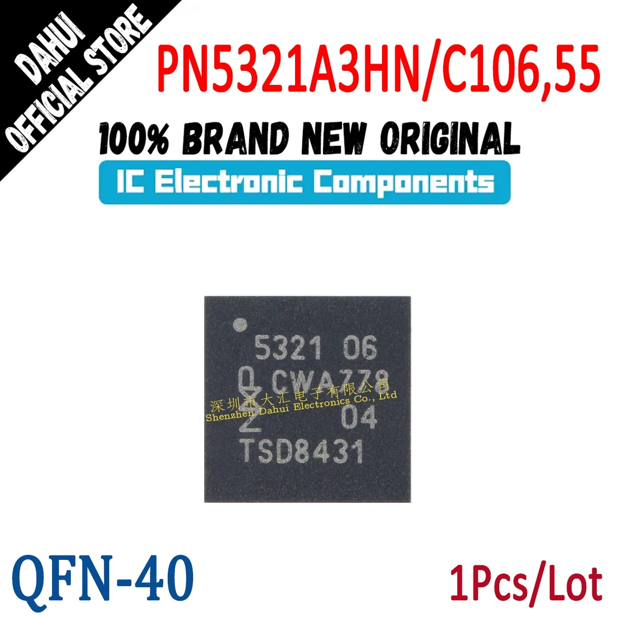 

PN5321A3HN/C106,55 5321 QFN-40 Controller chip Wireless Transceiver chip IC Brand New Original In Stock