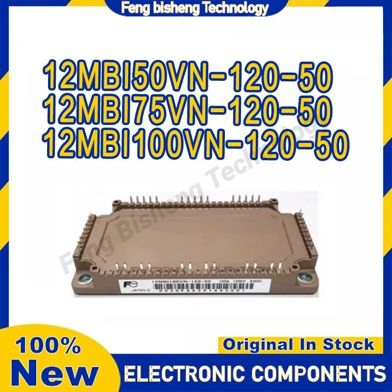 

12MBI100VN-120-50 12MBI75VN-120-50 12MBI50VN-120-50 Power Module