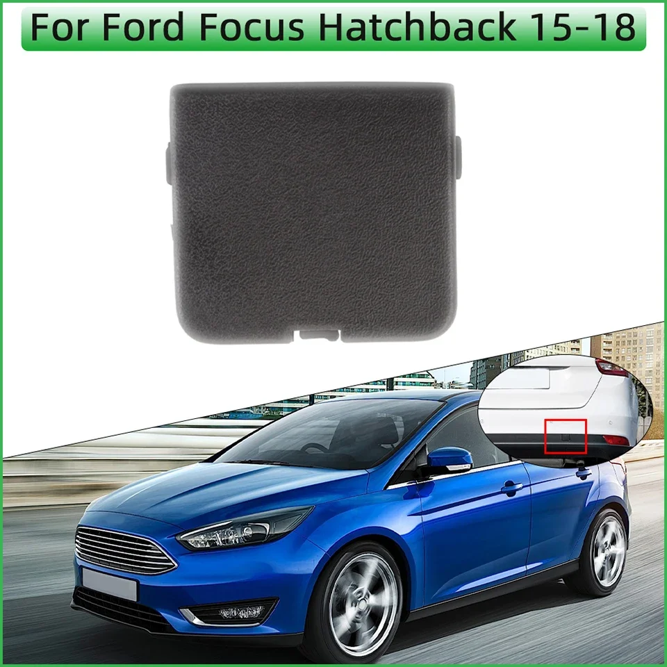 

Auto Parts Rear Bumper Tow Hook Eye Cover Cap For Ford Focus 2015 2016 2017 2018 Hatchback F1EB-17K922-AB Towing Hauling Lid