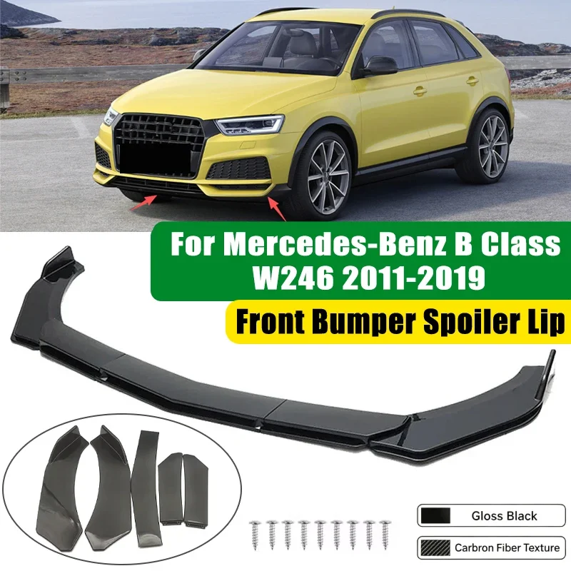 For Mercedes-Benz B Class W246 2011-2019 5Pcs ABS Car Front Bumper Lip Spoiler Splitter Body Kit Canard Tuning Accessories