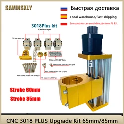 CNC 3018 PLUS zestaw do aktualizacji 65mm/85mm X-Axis garnitur CNC Router 3018 PRO z frezowanie CNC stół przesuwny akcesoria do maszyn.