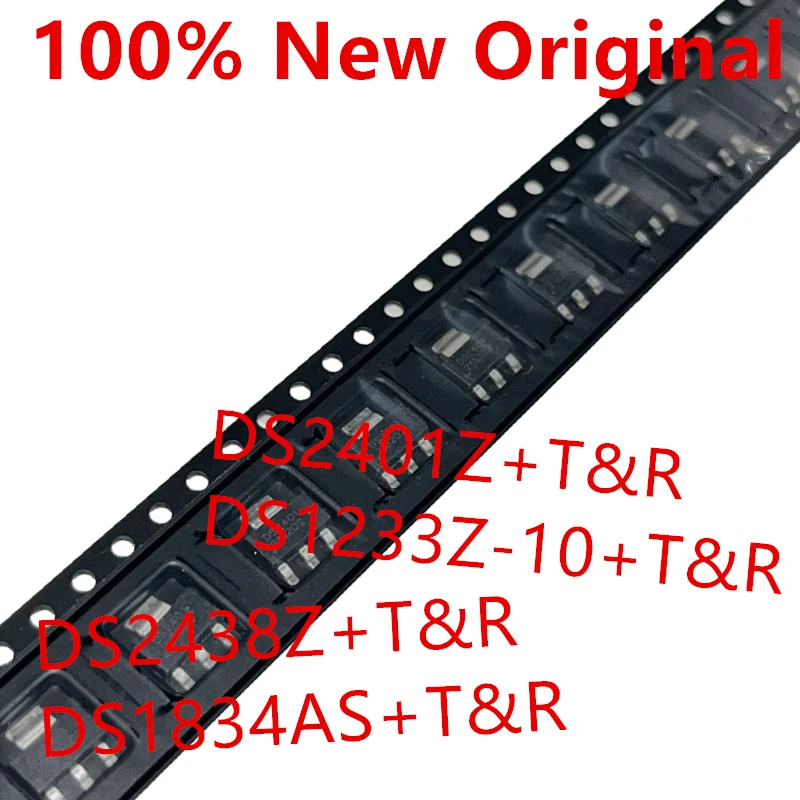 10piece  DS2401Z+T&R  DS2401 、DS1233Z-10+T&R  DS1233 、DS2438Z+T&R  DS2438 、DS1834AS+T&R  DS1834A  New Chip  DS2401Z 、DS2438Z