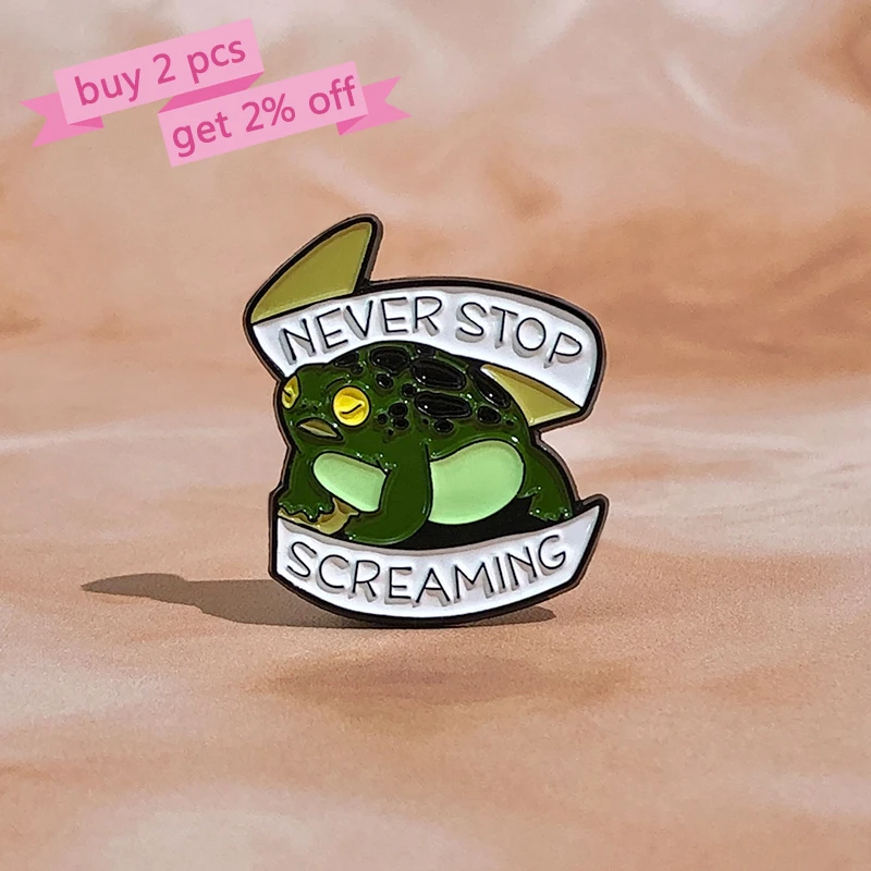 Never Stop Screaming Enamel Pins Custom Screaming Frog Brooches Lapel Badges Animal Funny Jewelry Gift for Kids Friends